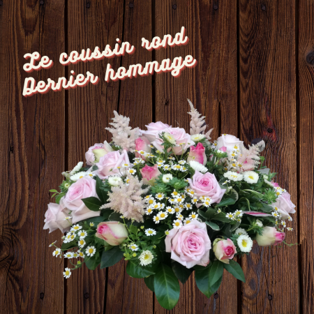 votre artisan fleuriste vous propose le bouquet : Coussin rond