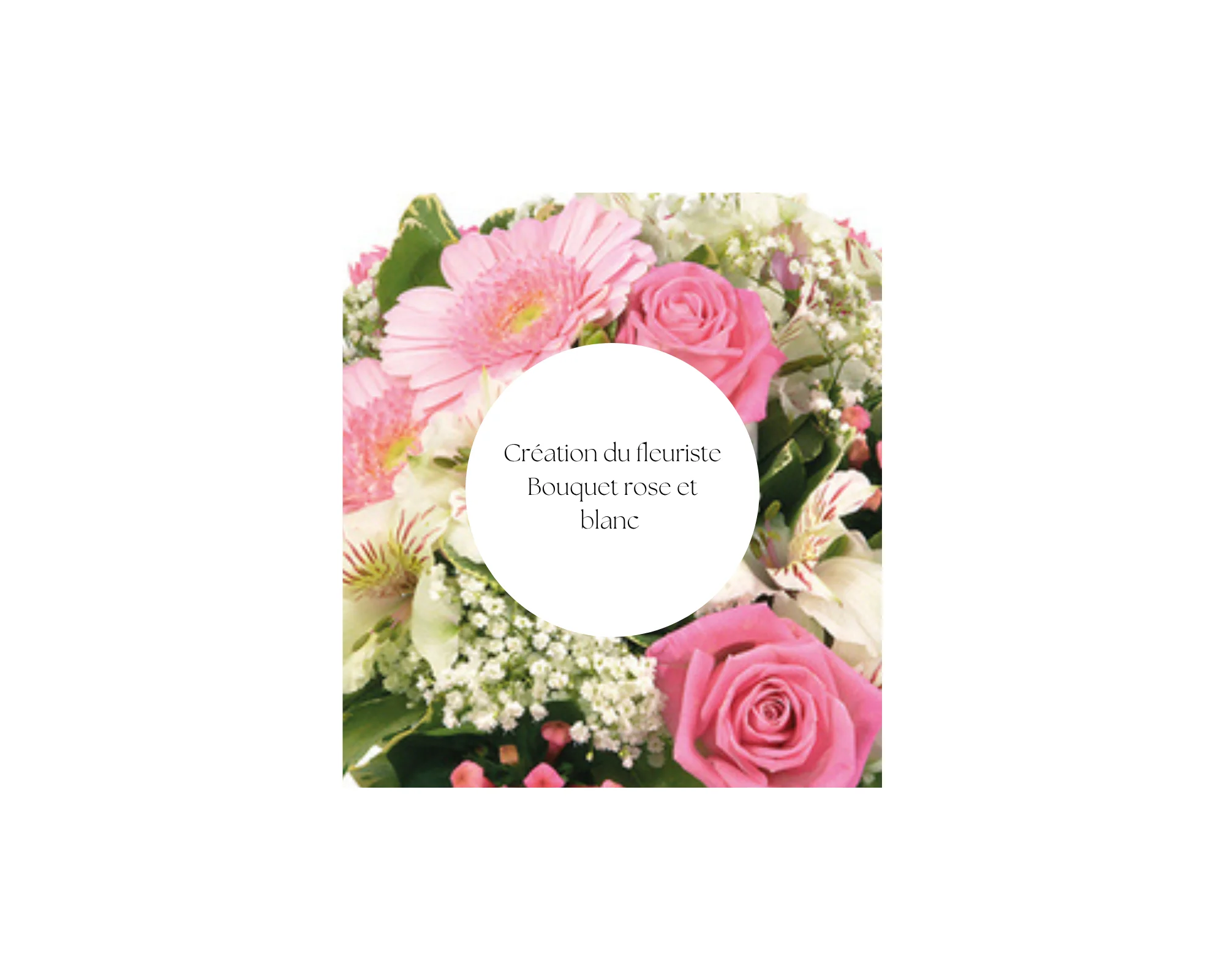 Bouquet du fleuriste rose et blanc, par Fleurs de Lotus, fleuriste à Le Havre